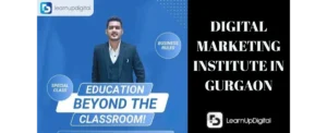 LearnUpDigital: Digital Marketing Course in Gurgaon Guide